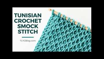 Tunisian Crochet Smock Stitch 