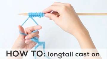 Longtail Cast On for Beginners