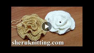 Crochet Ruche Petal Flower