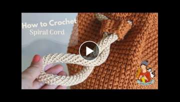 How To Crochet Spiral Cord / Bag Handle