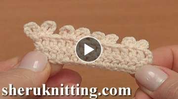 How to Make Crochet Picot Stitch Edge